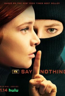 Ничего не говори (2024) Ничего не говори (2024)