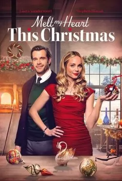 Растопи моё сердце в это Рождество (2025)